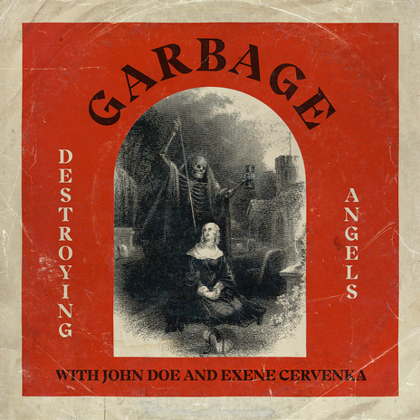 Destroying Angels (feat. John Doe & Exene Cervenka) | Boomplay Music