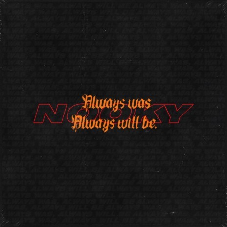 Always Was Always Will Be | Boomplay Music