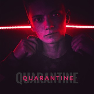 Quarantine