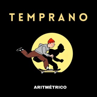 Temprano lyrics | Boomplay Music