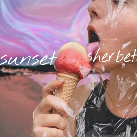 Sunset Sherbet | Boomplay Music