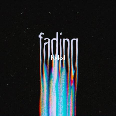 Faded | Boomplay Music