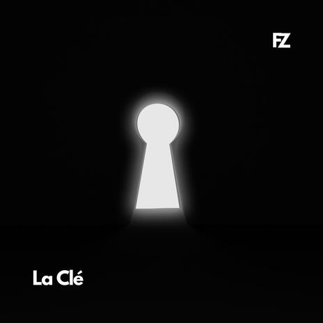 La Clé | Boomplay Music