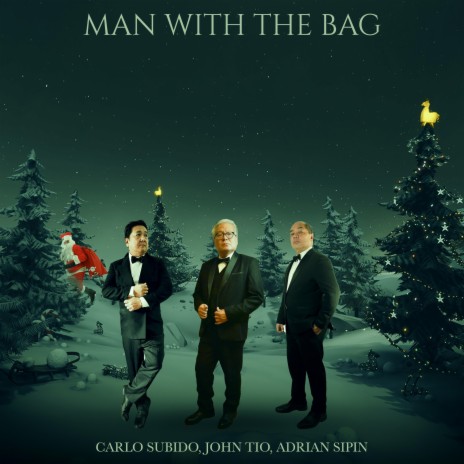 Man With The Bag ft. John Tio & Adrian Sipin | Boomplay Music