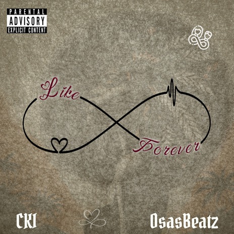 Like Forever ft. Osasbeatz | Boomplay Music