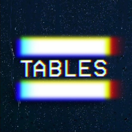 Tables