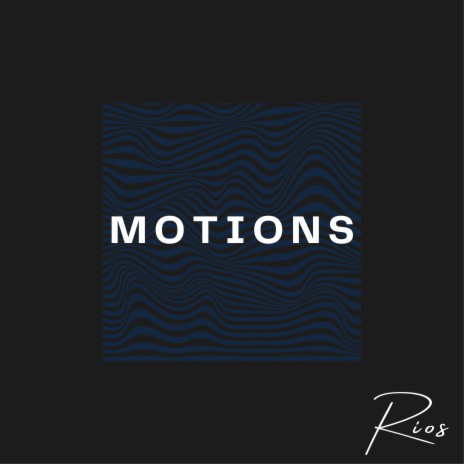 Motions | Boomplay Music