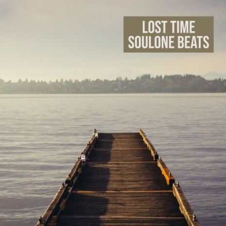 Lost Time | Boomplay Music