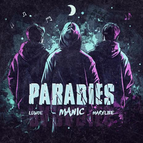 Paradies ft. Marvlife & Luwoe Beats | Boomplay Music