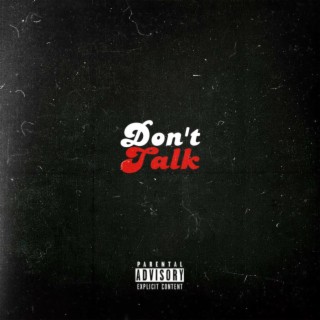 Don't Talk