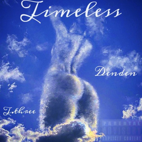 Timeless ft. T.Three