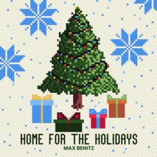 Home for the Holidays lyrics | Boomplay Music