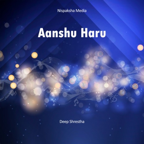 Aanshu Haru | Boomplay Music