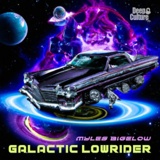 Galactic Low Rider