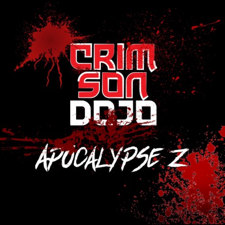 Apocalypse Z | Boomplay Music