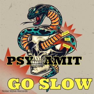 Go Slow