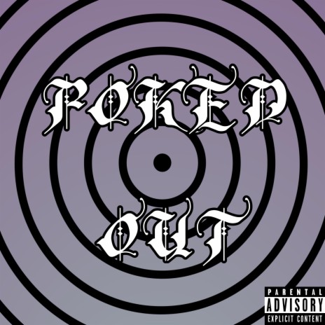 POKED OUT | Boomplay Music