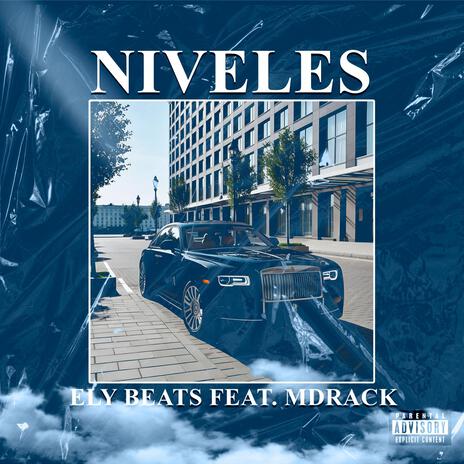 Niveles ft. MDrack | Boomplay Music