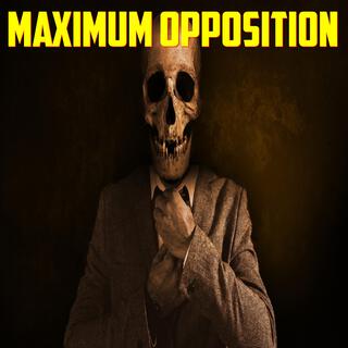 Maximum Opposition