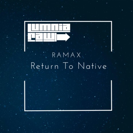 Return To Native | Boomplay Music