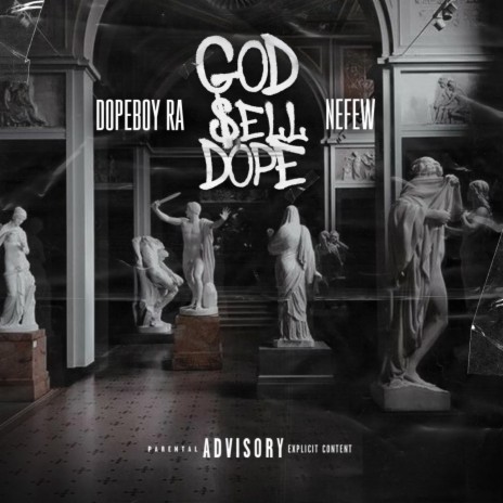 God $ale Dope ft. Nefew | Boomplay Music