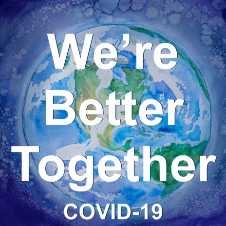 We're Better Together (Covid-19) ft. Randy Wood & Tara Harris | Boomplay Music