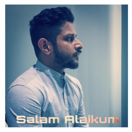 Salam Alaikum | Boomplay Music