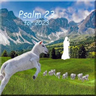 Psalm 23 for 2023