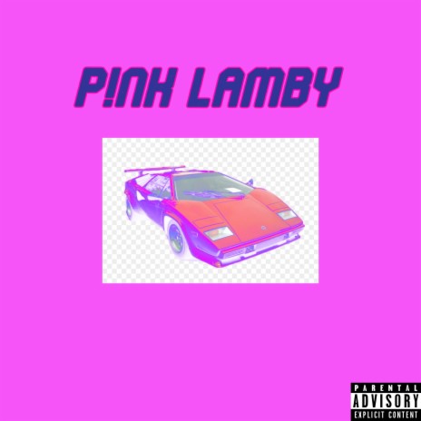 P!NK LAMBY | Boomplay Music