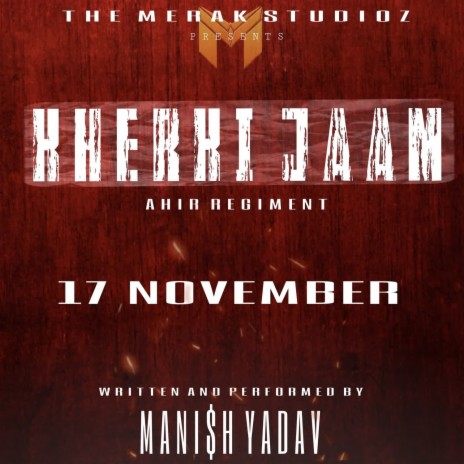 Kherki Jaam Ahir Regiment 17 November | Boomplay Music