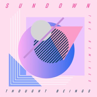 Sundown (The Remixes)