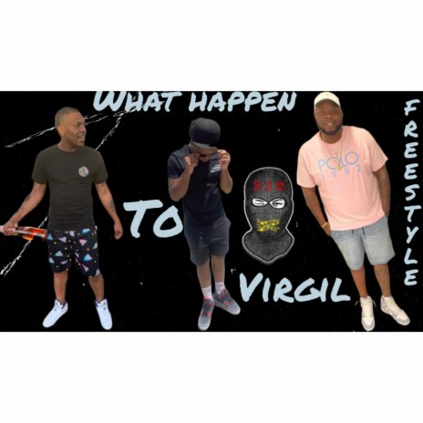 What Happen To Virgil Freestyle ft. Drixx & BSM Kiddo
