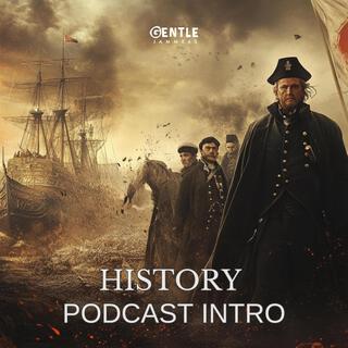 History Podcast Intro