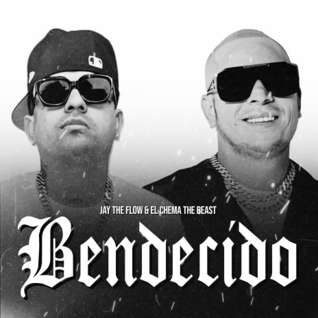 Bendecido ft. Jay the flow | Boomplay Music