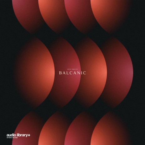 Balcanic | Boomplay Music