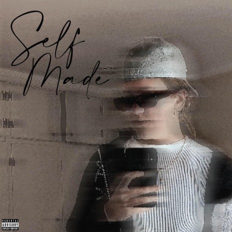 Self Made | Boomplay Music