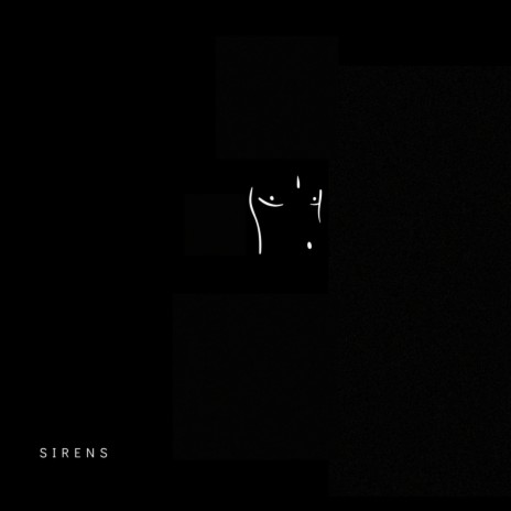 SIRENS | Boomplay Music