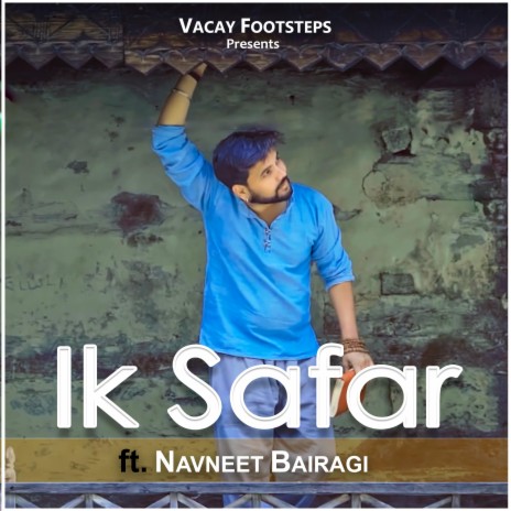 Ik Safar ft. Shivam Chaturvedi | Boomplay Music