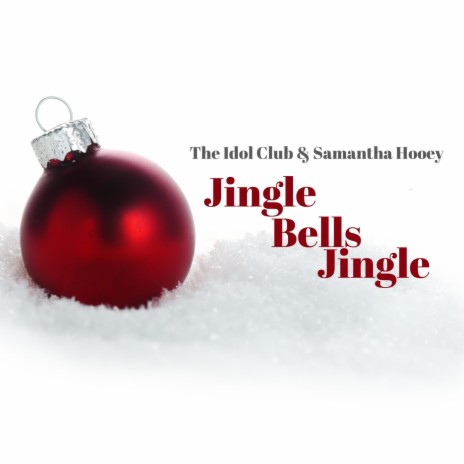 Jingle Bells Jingle ft. Samantha Hooey