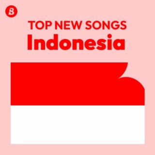 Top New Songs Indonesia