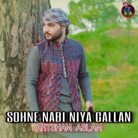 Sohne Nabi Niya Gallan | Boomplay Music