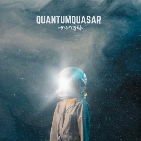 Quantumquasar | Boomplay Music