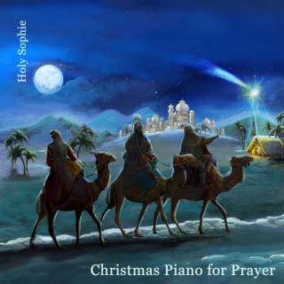 Christmas Piano for Prayer: Time for Reflections, Hope, Peace, Love & Joy