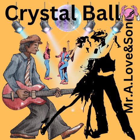 Crystal Ball ft. Elliot Waite