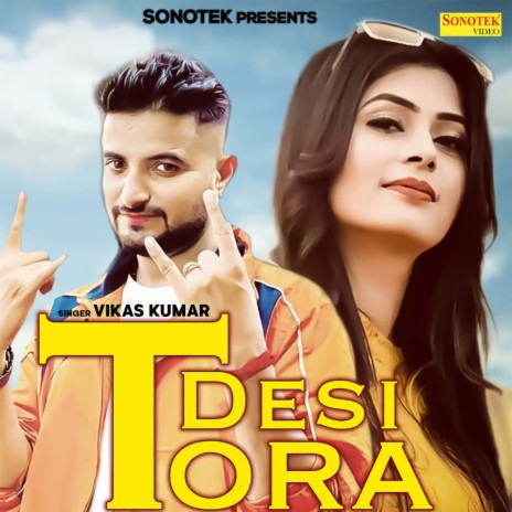 Desi Tora | Boomplay Music