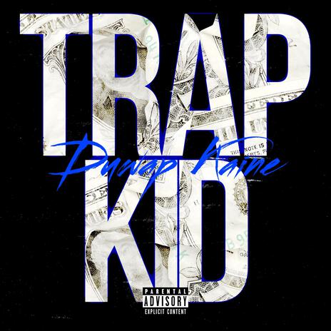 Trap Kid | Boomplay Music