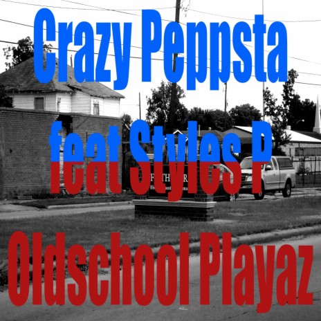 Oldschool Playaz (feat. Styles P) | Boomplay Music