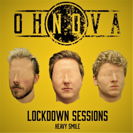 Heavy Smile (Lockdown Sessions) | Boomplay Music