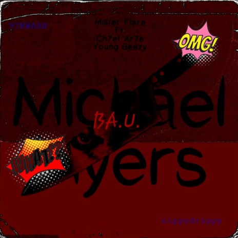 Michael Myers ft. Ch7ef Ar7e & Young Beezy