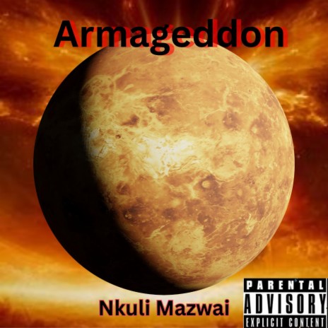 Armageddon ft. Nkuli Mazwai